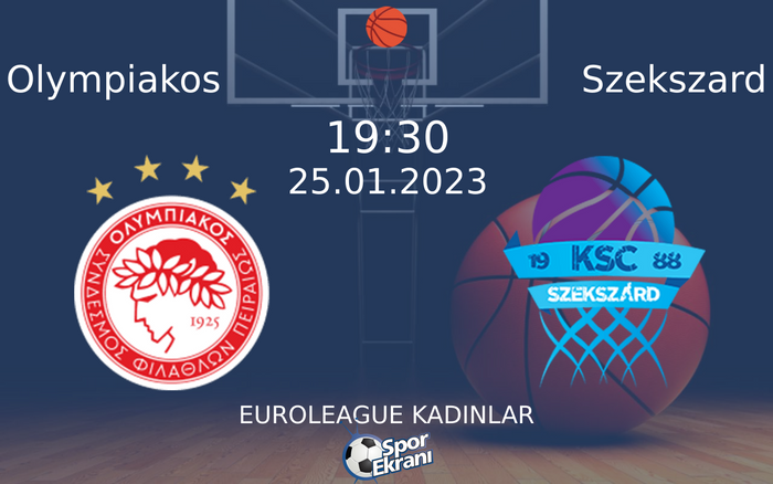 25 Ocak 2023 Olympiakos vs Szekszard maçı Hangi Kanalda Saat Kaçta Yayınlanacak? 25 Ocak 2023 Olympiakos vs Szekszard maçı Hangi Kanalda Saat Kaçta Yayınlanacak?