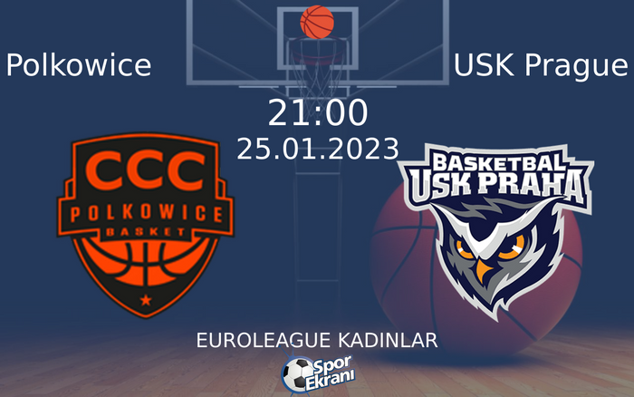 25 Ocak 2023 Polkowice vs USK Prague maçı Hangi Kanalda Saat Kaçta Yayınlanacak? 25 Ocak 2023 Polkowice vs USK Prague maçı Hangi Kanalda Saat Kaçta Yayınlanacak?