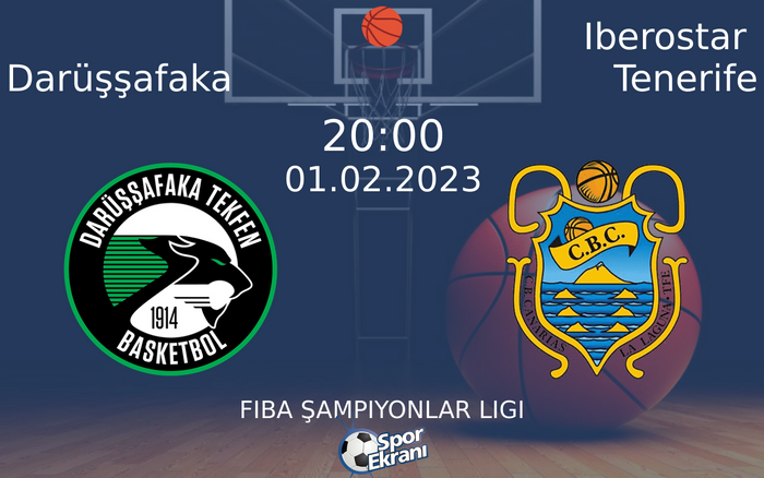 01 Şubat 2023 Darüşşafaka vs Iberostar Tenerife maçı Hangi Kanalda Saat Kaçta Yayınlanacak? 01 Şubat 2023 Darüşşafaka vs Iberostar Tenerife maçı Hangi Kanalda Saat Kaçta Yayınlanacak?