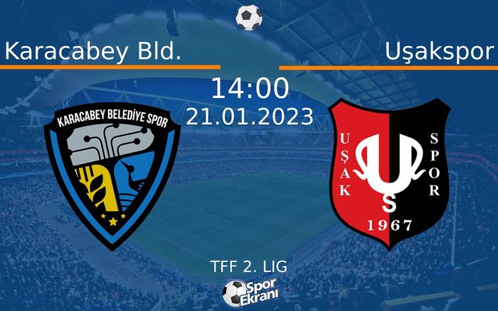 21 Ocak 2023 Karacabey Bld. vs Uşakspor maçı Hangi Kanalda Saat Kaçta Yayınlanacak? 21 Ocak 2023 Karacabey Bld. vs Uşakspor maçı Hangi Kanalda Saat Kaçta Yayınlanacak?