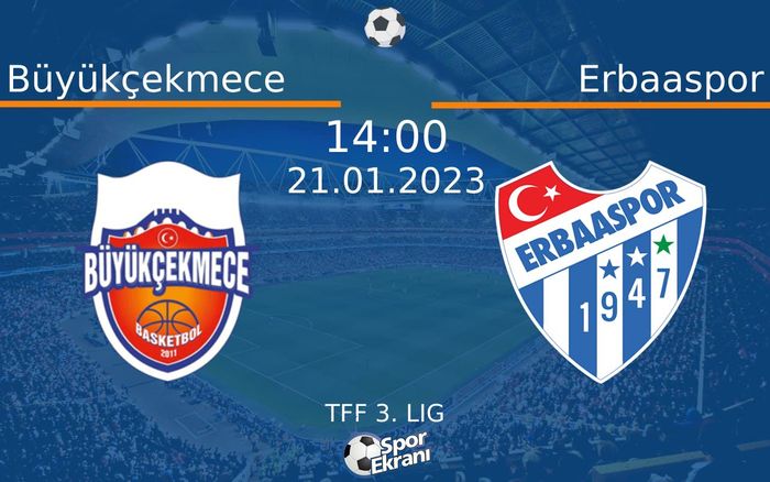 21 Ocak 2023 Büyükçekmece vs Erbaaspor maçı Hangi Kanalda Saat Kaçta Yayınlanacak? 21 Ocak 2023 Büyükçekmece vs Erbaaspor maçı Hangi Kanalda Saat Kaçta Yayınlanacak?
