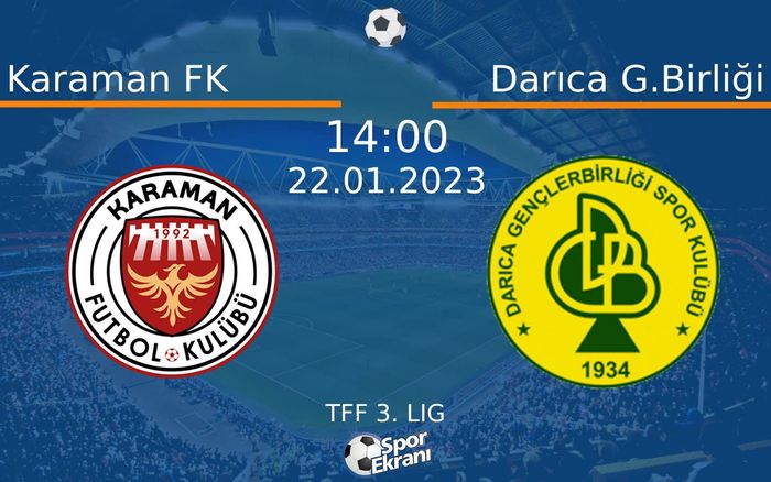 22 Ocak 2023 Karaman FK vs Darıca G.Birliği maçı Hangi Kanalda Saat Kaçta Yayınlanacak? 22 Ocak 2023 Karaman FK vs Darıca G.Birliği maçı Hangi Kanalda Saat Kaçta Yayınlanacak?