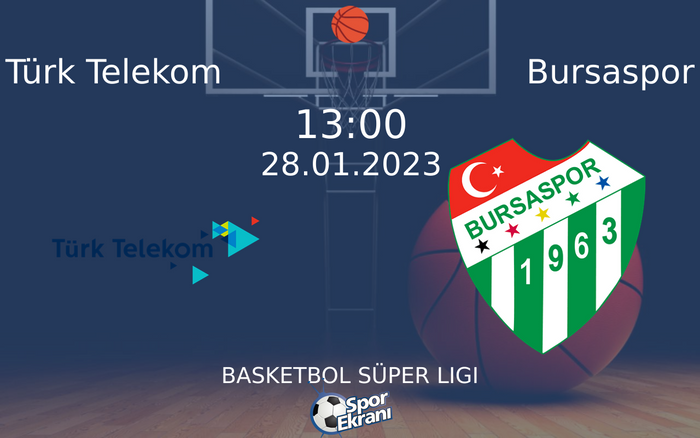 28 Ocak 2023 Türk Telekom vs Bursaspor maçı Hangi Kanalda Saat Kaçta Yayınlanacak? 28 Ocak 2023 Türk Telekom vs Bursaspor maçı Hangi Kanalda Saat Kaçta Yayınlanacak?