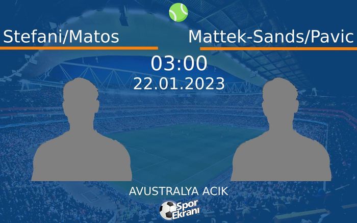 22 Ocak 2023 Stefani/Matos vs Mattek-Sands/Pavic maçı Hangi Kanalda Saat Kaçta Yayınlanacak? 22 Ocak 2023 Stefani/Matos vs Mattek-Sands/Pavic maçı Hangi Kanalda Saat Kaçta Yayınlanacak?