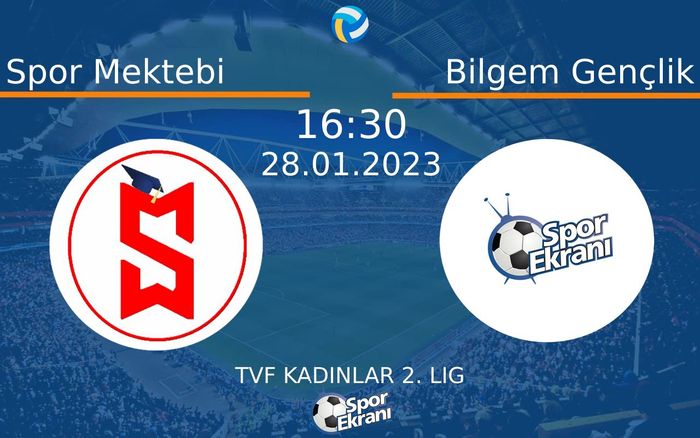 28 Ocak 2023 Spor Mektebi vs Bilgem Gençlik maçı Hangi Kanalda Saat Kaçta Yayınlanacak? 28 Ocak 2023 Spor Mektebi vs Bilgem Gençlik maçı Hangi Kanalda Saat Kaçta Yayınlanacak?