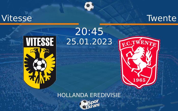 25 Ocak 2023 Vitesse vs Twente maçı Hangi Kanalda Saat Kaçta Yayınlanacak?