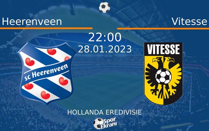 28 Ocak 2023 Heerenveen vs Vitesse maçı Hangi Kanalda Saat Kaçta Yayınlanacak?