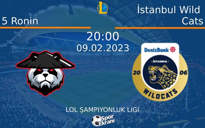 09 Şubat 2023 5 Ronin vs İstanbul Wild Cats maçı Hangi Kanalda Saat Kaçta Yayınlanacak? 09 Şubat 2023 5 Ronin vs İstanbul Wild Cats maçı Hangi Kanalda Saat Kaçta Yayınlanacak?