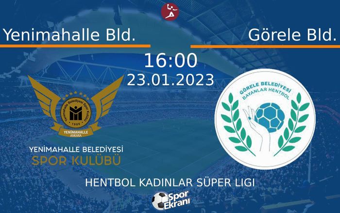 23 Ocak 2023 Yenimahalle Bld. vs Görele Bld. maçı Hangi Kanalda Saat Kaçta Yayınlanacak?