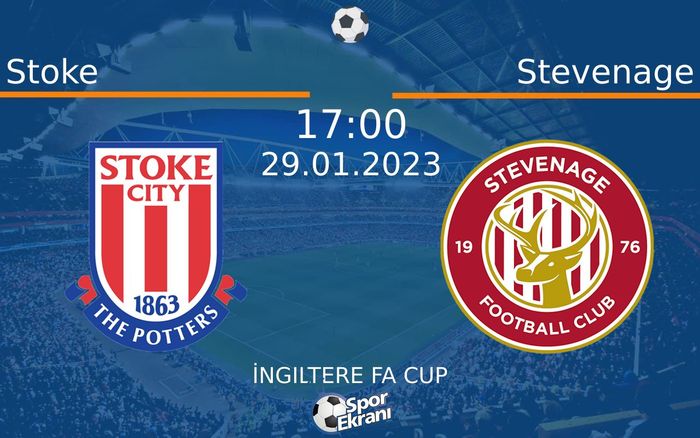 29 Ocak 2023 Stoke vs Stevenage maçı Hangi Kanalda Saat Kaçta Yayınlanacak? 29 Ocak 2023 Stoke vs Stevenage maçı Hangi Kanalda Saat Kaçta Yayınlanacak?