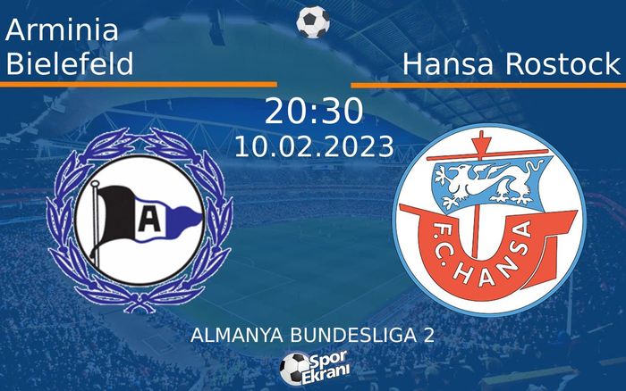10 Şubat 2023 Arminia Bielefeld vs Hansa Rostock maçı Hangi Kanalda Saat Kaçta Yayınlanacak? 10 Şubat 2023 Arminia Bielefeld vs Hansa Rostock maçı Hangi Kanalda Saat Kaçta Yayınlanacak?