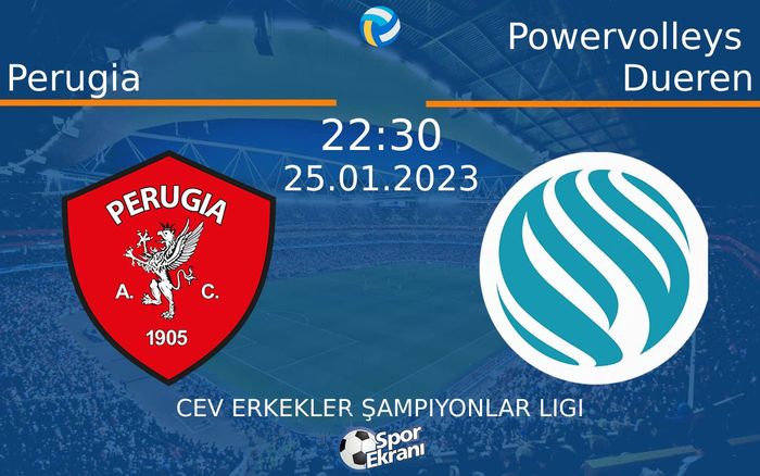 25 Ocak 2023 Perugia vs Powervolleys Dueren maçı Hangi Kanalda Saat Kaçta Yayınlanacak? 25 Ocak 2023 Perugia vs Powervolleys Dueren maçı Hangi Kanalda Saat Kaçta Yayınlanacak?