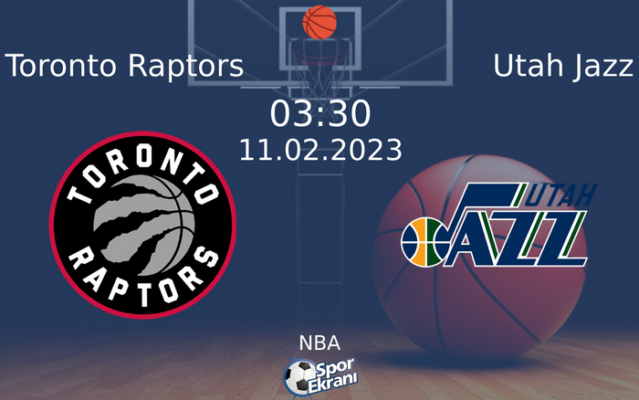 11 Şubat 2023 Toronto Raptors vs Utah Jazz maçı Hangi Kanalda Saat Kaçta Yayınlanacak?