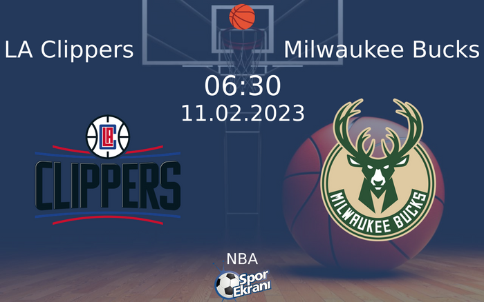 11 Şubat 2023 LA Clippers vs Milwaukee Bucks maçı Hangi Kanalda Saat Kaçta Yayınlanacak? 11 Şubat 2023 LA Clippers vs Milwaukee Bucks maçı Hangi Kanalda Saat Kaçta Yayınlanacak?