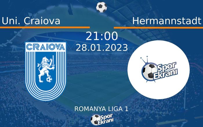 28 Ocak 2023 Uni. Craiova vs Hermannstadt maçı Hangi Kanalda Saat Kaçta Yayınlanacak? 28 Ocak 2023 Uni. Craiova vs Hermannstadt maçı Hangi Kanalda Saat Kaçta Yayınlanacak?