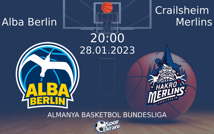 28 Ocak 2023 Alba Berlin vs Crailsheim Merlins maçı Hangi Kanalda Saat Kaçta Yayınlanacak? 28 Ocak 2023 Alba Berlin vs Crailsheim Merlins maçı Hangi Kanalda Saat Kaçta Yayınlanacak?