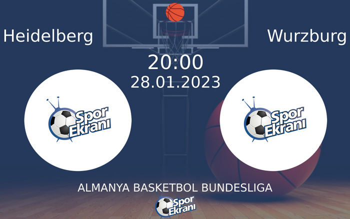 28 Ocak 2023 Heidelberg vs Wurzburg maçı Hangi Kanalda Saat Kaçta Yayınlanacak?