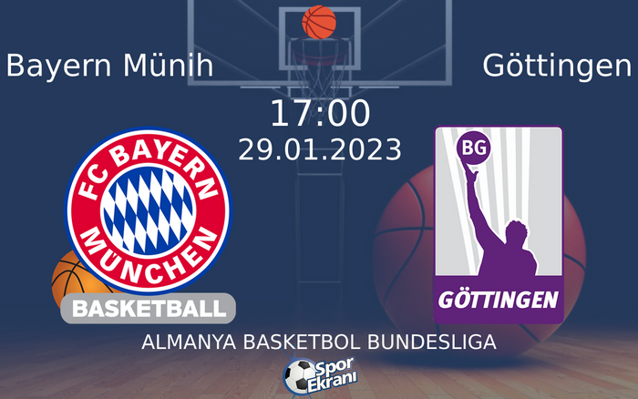 29 Ocak 2023 Bayern Münih vs Göttingen maçı Hangi Kanalda Saat Kaçta Yayınlanacak?