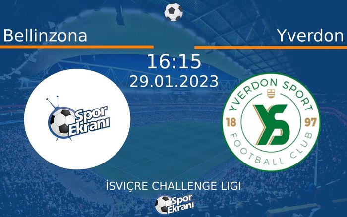 29 Ocak 2023 Bellinzona vs Yverdon maçı Hangi Kanalda Saat Kaçta Yayınlanacak? 29 Ocak 2023 Bellinzona vs Yverdon maçı Hangi Kanalda Saat Kaçta Yayınlanacak?