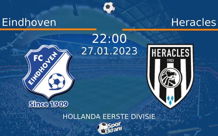 27 Ocak 2023 Eindhoven vs Heracles maçı Hangi Kanalda Saat Kaçta Yayınlanacak? 27 Ocak 2023 Eindhoven vs Heracles maçı Hangi Kanalda Saat Kaçta Yayınlanacak?