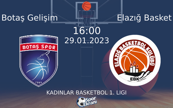 29 Ocak 2023 Botaş Gelişim vs Elazığ Basket maçı Hangi Kanalda Saat Kaçta Yayınlanacak? 29 Ocak 2023 Botaş Gelişim vs Elazığ Basket maçı Hangi Kanalda Saat Kaçta Yayınlanacak?