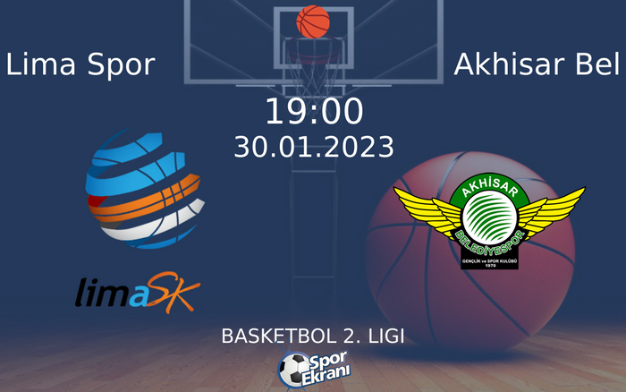 30 Ocak 2023 Lima Spor vs Akhisar Bel maçı Hangi Kanalda Saat Kaçta Yayınlanacak? 30 Ocak 2023 Lima Spor vs Akhisar Bel maçı Hangi Kanalda Saat Kaçta Yayınlanacak?