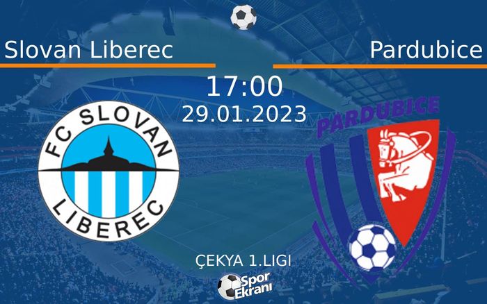 29 Ocak 2023 Slovan Liberec vs Pardubice maçı Hangi Kanalda Saat Kaçta Yayınlanacak?