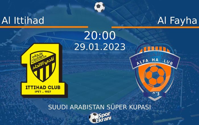 29 Ocak 2023 Al Ittihad vs Al Fayha maçı Hangi Kanalda Saat Kaçta Yayınlanacak? 29 Ocak 2023 Al Ittihad vs Al Fayha maçı Hangi Kanalda Saat Kaçta Yayınlanacak?
