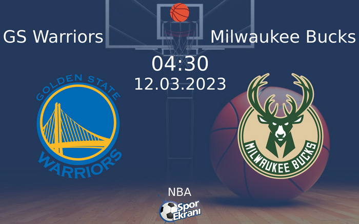 12 Mart 2023 GS Warriors vs Milwaukee Bucks maçı Hangi Kanalda Saat Kaçta Yayınlanacak? 12 Mart 2023 GS Warriors vs Milwaukee Bucks maçı Hangi Kanalda Saat Kaçta Yayınlanacak?