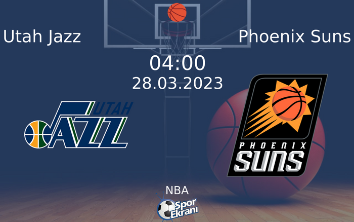 28 Mart 2023 Utah Jazz vs Phoenix Suns maçı Hangi Kanalda Saat Kaçta Yayınlanacak? 28 Mart 2023 Utah Jazz vs Phoenix Suns maçı Hangi Kanalda Saat Kaçta Yayınlanacak?
