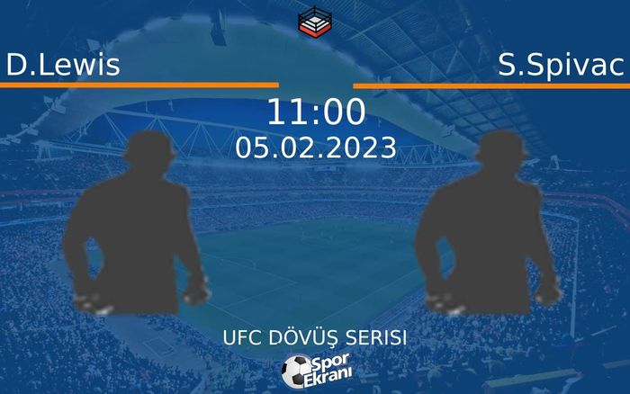 05 Şubat 2023 D.Lewis vs S.Spivac maçı Hangi Kanalda Saat Kaçta Yayınlanacak? 05 Şubat 2023 D.Lewis vs S.Spivac maçı Hangi Kanalda Saat Kaçta Yayınlanacak?