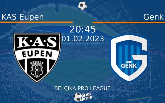 01 Şubat 2023 KAS Eupen vs Genk maçı Hangi Kanalda Saat Kaçta Yayınlanacak? 01 Şubat 2023 KAS Eupen vs Genk maçı Hangi Kanalda Saat Kaçta Yayınlanacak?
