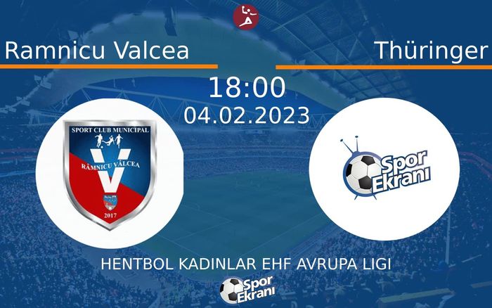 04 Şubat 2023 Ramnicu Valcea vs Thüringer maçı Hangi Kanalda Saat Kaçta Yayınlanacak? 04 Şubat 2023 Ramnicu Valcea vs Thüringer maçı Hangi Kanalda Saat Kaçta Yayınlanacak?