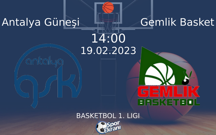 19 Şubat 2023 Antalya Güneşi vs Gemlik Basket maçı Hangi Kanalda Saat Kaçta Yayınlanacak? 19 Şubat 2023 Antalya Güneşi vs Gemlik Basket maçı Hangi Kanalda Saat Kaçta Yayınlanacak?
