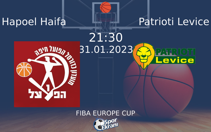 31 Ocak 2023 Hapoel Haifa vs Patrioti Levice maçı Hangi Kanalda Saat Kaçta Yayınlanacak? 31 Ocak 2023 Hapoel Haifa vs Patrioti Levice maçı Hangi Kanalda Saat Kaçta Yayınlanacak?