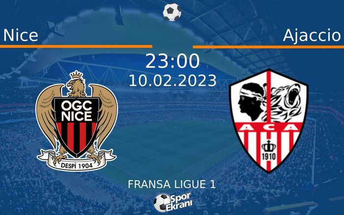 10 Şubat 2023 Nice vs Ajaccio maçı Hangi Kanalda Saat Kaçta Yayınlanacak? 10 Şubat 2023 Nice vs Ajaccio maçı Hangi Kanalda Saat Kaçta Yayınlanacak?