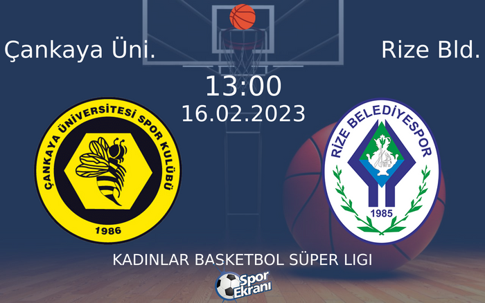 16 Şubat 2023 Çankaya Üni. vs Rize Bld. maçı Hangi Kanalda Saat Kaçta Yayınlanacak? 16 Şubat 2023 Çankaya Üni. vs Rize Bld. maçı Hangi Kanalda Saat Kaçta Yayınlanacak?