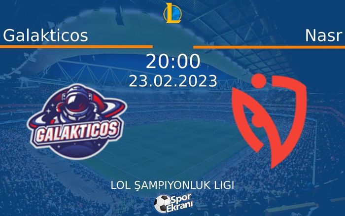 23 Şubat 2023 Galakticos vs Nasr maçı Hangi Kanalda Saat Kaçta Yayınlanacak? 23 Şubat 2023 Galakticos vs Nasr maçı Hangi Kanalda Saat Kaçta Yayınlanacak?