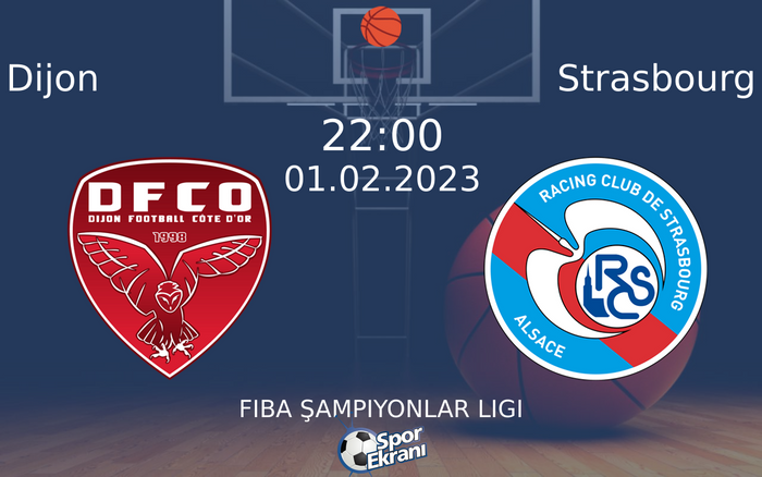 01 Şubat 2023 Dijon vs Strasbourg maçı Hangi Kanalda Saat Kaçta Yayınlanacak? 01 Şubat 2023 Dijon vs Strasbourg maçı Hangi Kanalda Saat Kaçta Yayınlanacak?