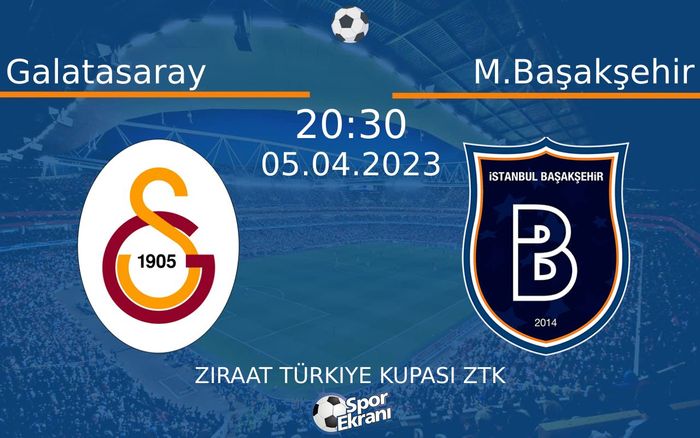 05 Nisan 2023 Galatasaray vs M.Başakşehir maçı Hangi Kanalda Saat Kaçta Yayınlanacak? 05 Nisan 2023 Galatasaray vs M.Başakşehir maçı Hangi Kanalda Saat Kaçta Yayınlanacak?