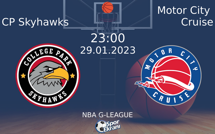 29 Ocak 2023 CP Skyhawks vs Motor City Cruise maçı Hangi Kanalda Saat Kaçta Yayınlanacak? 29 Ocak 2023 CP Skyhawks vs Motor City Cruise maçı Hangi Kanalda Saat Kaçta Yayınlanacak?