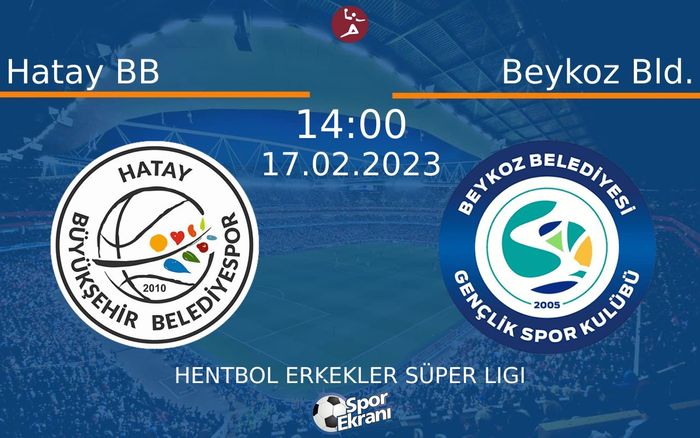 17 Şubat 2023 Hatay BB vs Beykoz Bld. maçı Hangi Kanalda Saat Kaçta Yayınlanacak? 17 Şubat 2023 Hatay BB vs Beykoz Bld. maçı Hangi Kanalda Saat Kaçta Yayınlanacak?