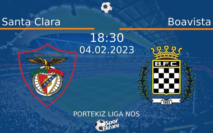 04 Şubat 2023 Santa Clara vs Boavista maçı Hangi Kanalda Saat Kaçta Yayınlanacak? 04 Şubat 2023 Santa Clara vs Boavista maçı Hangi Kanalda Saat Kaçta Yayınlanacak?