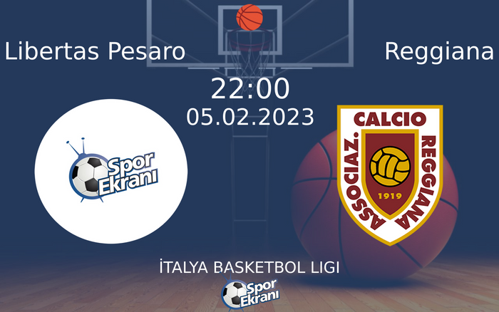 05 Şubat 2023 Libertas Pesaro vs Reggiana maçı Hangi Kanalda Saat Kaçta Yayınlanacak? 05 Şubat 2023 Libertas Pesaro vs Reggiana maçı Hangi Kanalda Saat Kaçta Yayınlanacak?