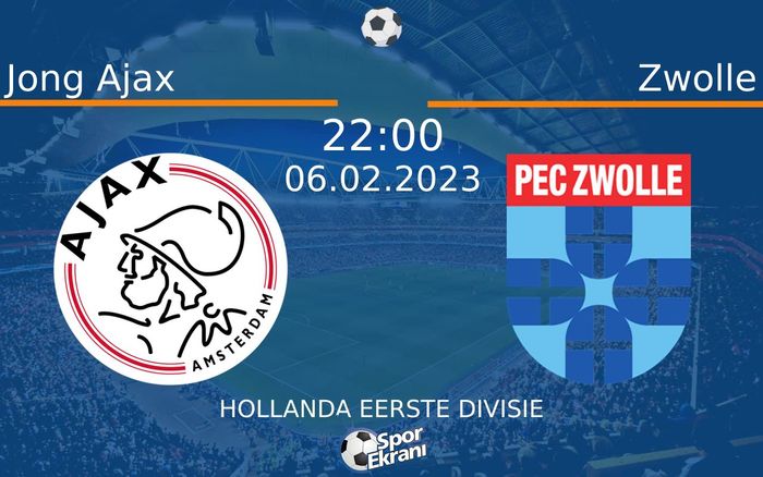 06 Şubat 2023 Jong Ajax vs Zwolle maçı Hangi Kanalda Saat Kaçta Yayınlanacak? 06 Şubat 2023 Jong Ajax vs Zwolle maçı Hangi Kanalda Saat Kaçta Yayınlanacak?