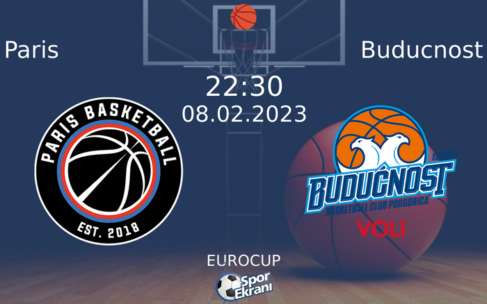 08 Şubat 2023 Paris vs Buducnost maçı Hangi Kanalda Saat Kaçta Yayınlanacak? 08 Şubat 2023 Paris vs Buducnost maçı Hangi Kanalda Saat Kaçta Yayınlanacak?