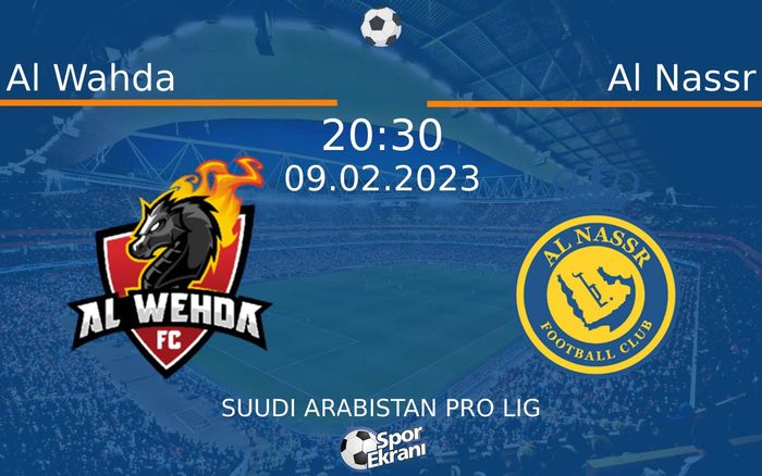 09 Şubat 2023 Al Wahda vs Al Nassr maçı Hangi Kanalda Saat Kaçta Yayınlanacak? 09 Şubat 2023 Al Wahda vs Al Nassr maçı Hangi Kanalda Saat Kaçta Yayınlanacak?