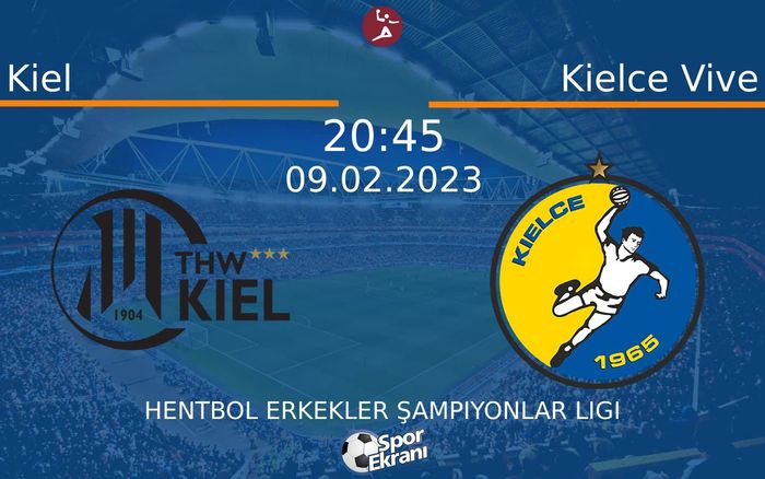 09 Şubat 2023 Kiel vs Kielce Vive maçı Hangi Kanalda Saat Kaçta Yayınlanacak? 09 Şubat 2023 Kiel vs Kielce Vive maçı Hangi Kanalda Saat Kaçta Yayınlanacak?