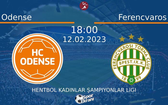 12 Şubat 2023 Odense vs Ferencvaros maçı Hangi Kanalda Saat Kaçta Yayınlanacak? 12 Şubat 2023 Odense vs Ferencvaros maçı Hangi Kanalda Saat Kaçta Yayınlanacak?