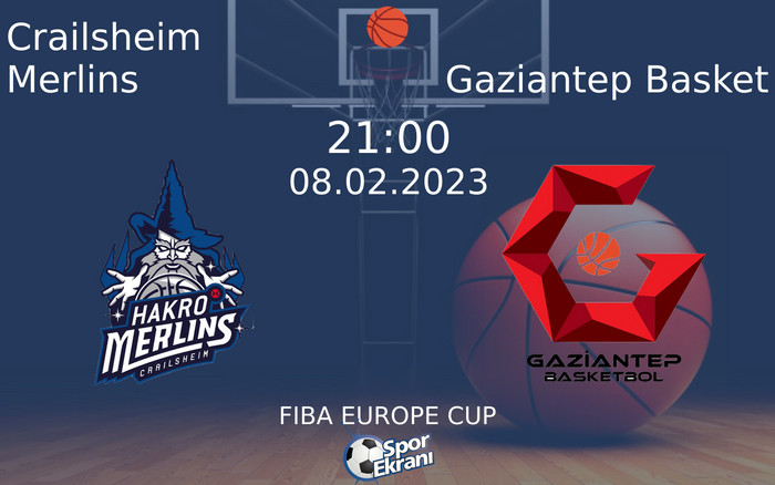 08 Şubat 2023 Crailsheim Merlins vs Gaziantep Basket maçı Hangi Kanalda Saat Kaçta Yayınlanacak? 08 Şubat 2023 Crailsheim Merlins vs Gaziantep Basket maçı Hangi Kanalda Saat Kaçta Yayınlanacak?